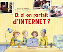 Et si on parlait d'Internet?